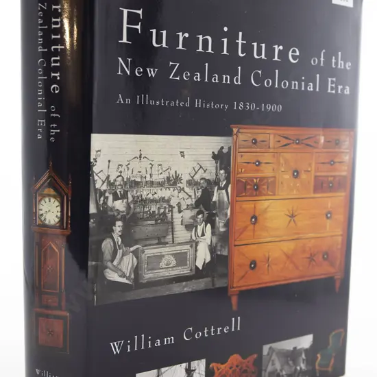 William Cottrell - Furniture of the New Zealand Colonial Era