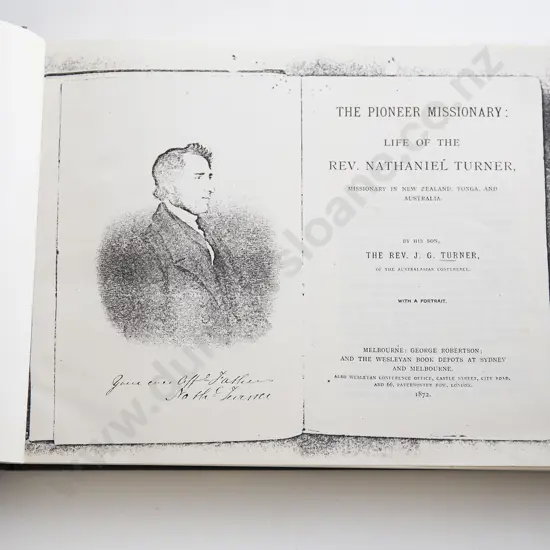 The Rev J G Turner - The Pioneer Missionary