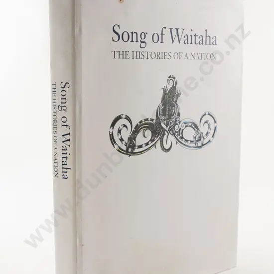 Song of Waitaha The Histories of a Nation