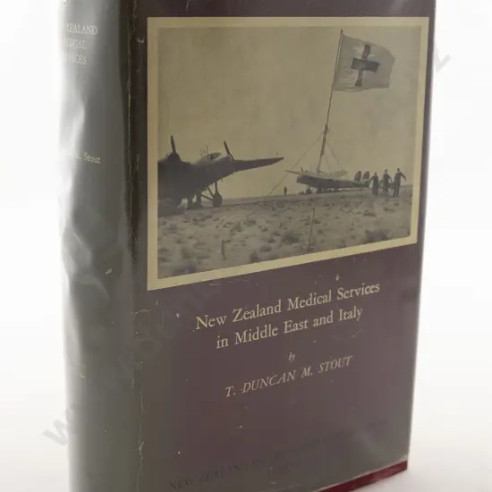 T Duncan M Stout - New Zealand Medical Services in Middle East and Italy