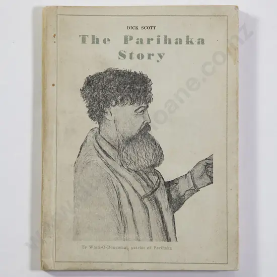 Scott Dick - The Parihaka Story