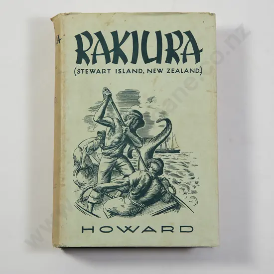 Howard Basil - Rakiura A History Of Stewart Island New Zealand