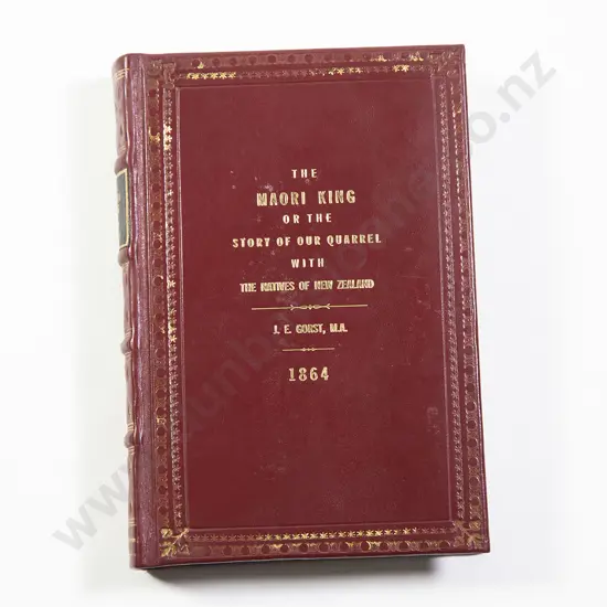 Gorst J E - The Maori King