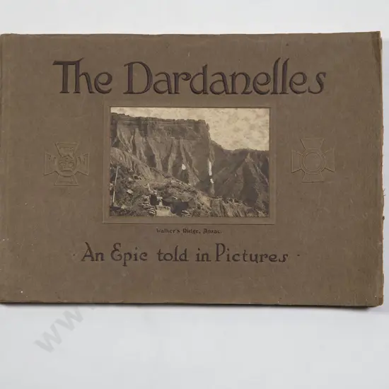 Hamilton General Sir Ian - The Dardanelles An Epic told in Pictures