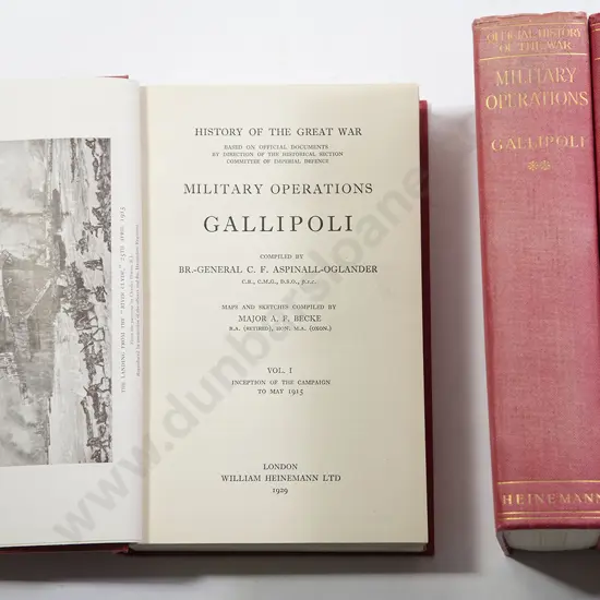 Aspinall-Oglander Brigadier-General - Military Operations Gallipoli (4 Volumes)