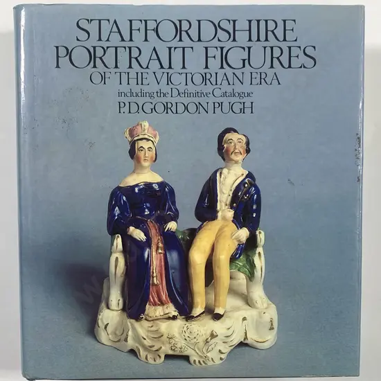 Staffordshire Portrait Figures of the Victorian Era (1981)