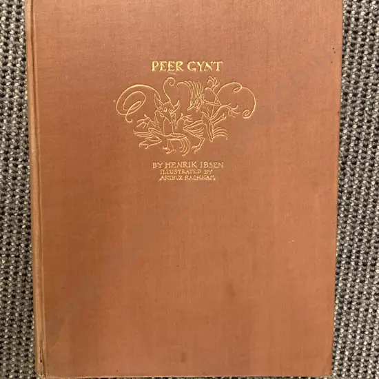 Henrik Ibsen 'Peer Gynt' illustrated by Arthur Rackham