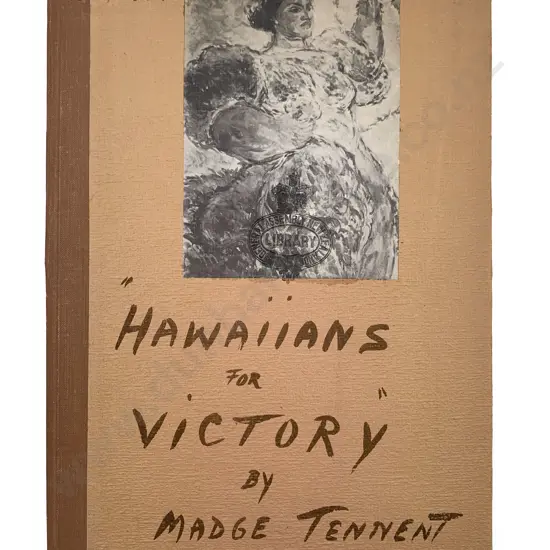 Tennent Madge - Hawaiians For Victory