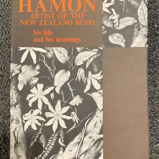Rei Hamon Artist of the New Zealand Bush His Life and His Drawings