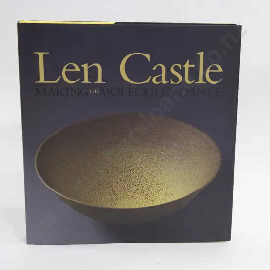 Len Castle "Making The Molecules Dance"