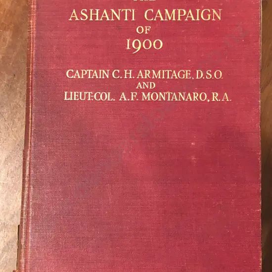 The Ashanti Campaign Of 1900