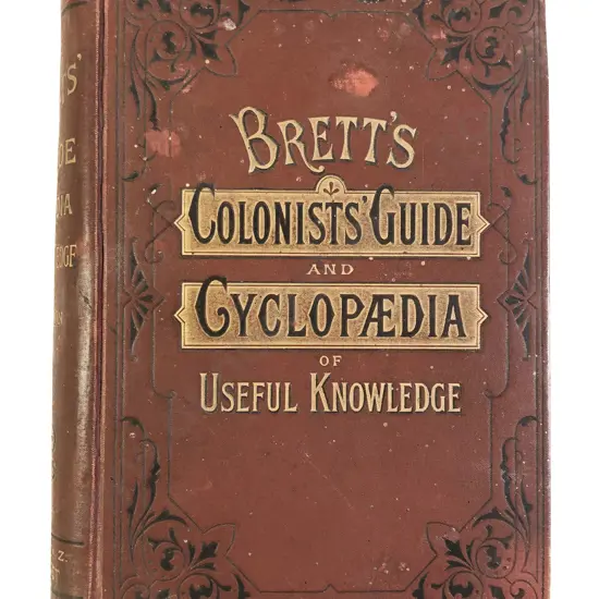 Bretts Colonists Guide And Cyclopaedia of Useful Knowledge