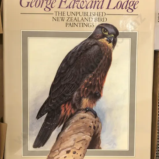 George Edward Lodge - The Unpublished NZ Bird Paintings