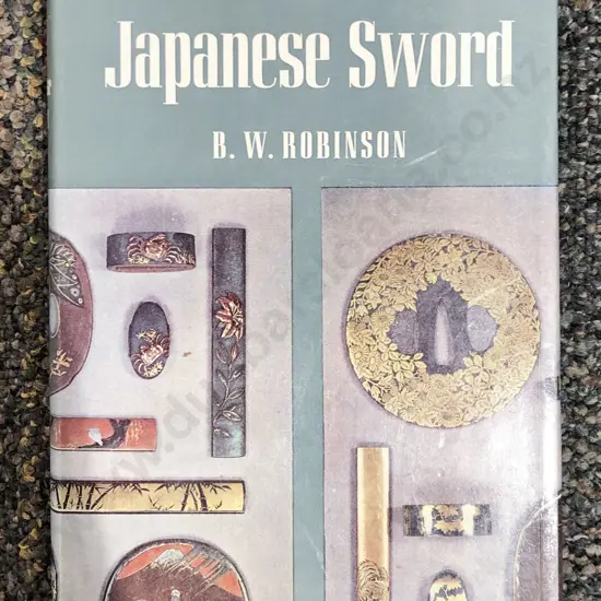 The Arts of the Japanese Sword - B.W Robinson