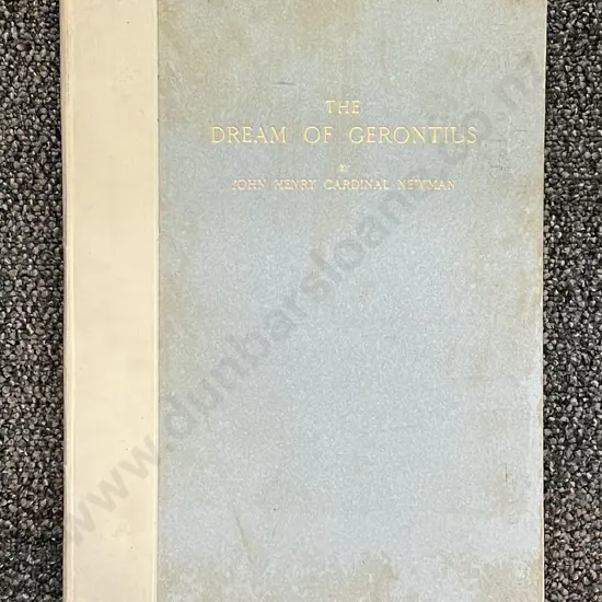 The Dream of Gerontius by John Henry Cardinal Newman
