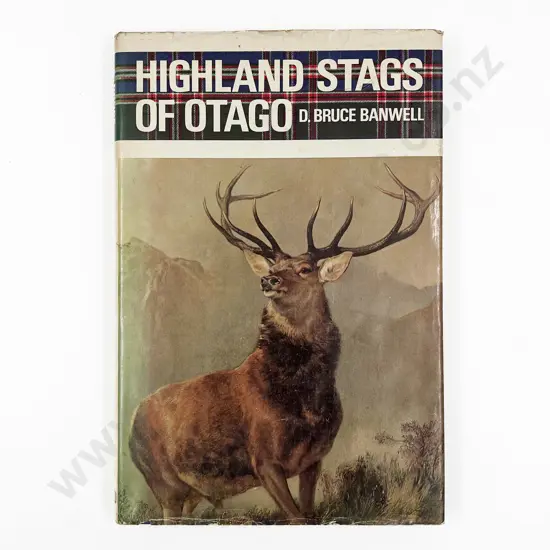 Banwell D Bruce - Highland Stags Of Otago