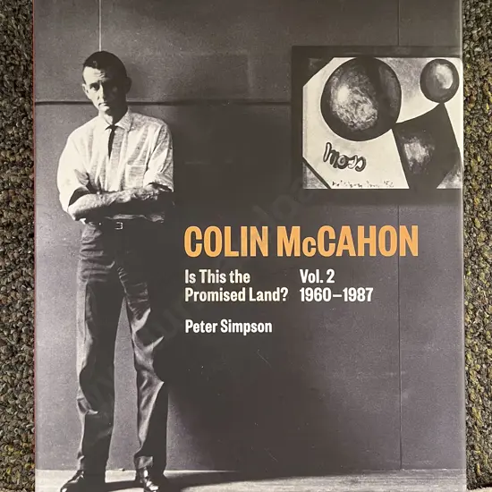Colin McCahon "Is this the Promised Land?" Volume II