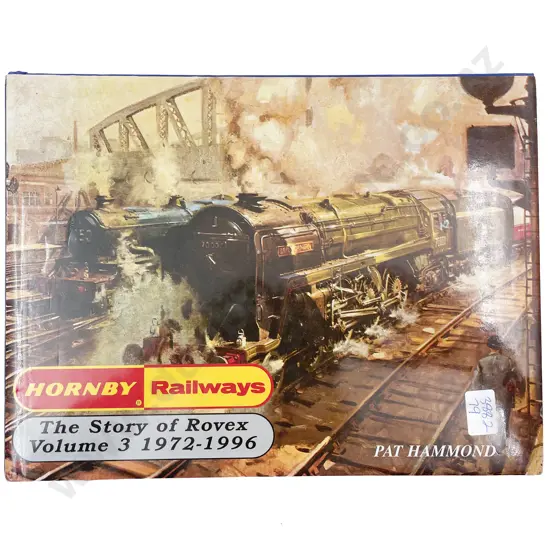Hornby Railways The Story of Rovex Volume 3 1972-1996