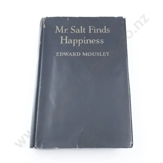 Mousley Edward - Mr. Salt Finds Happiness