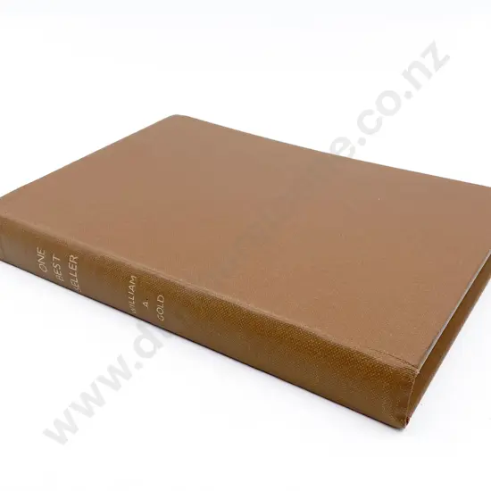 Gold William - One Best Seller A Satire on the Publishing Game