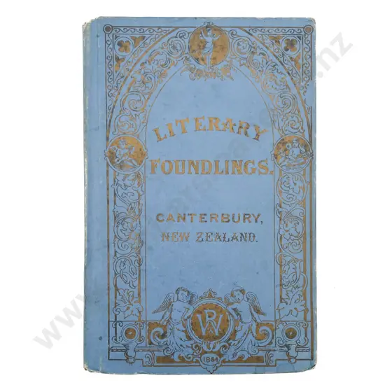 Literary Foundlings: Verse and Prose collected in Canterbury