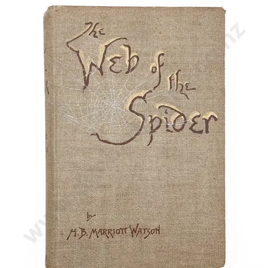Watson H.B. Marriott - The Web of the Spider: A Tale of Adventure