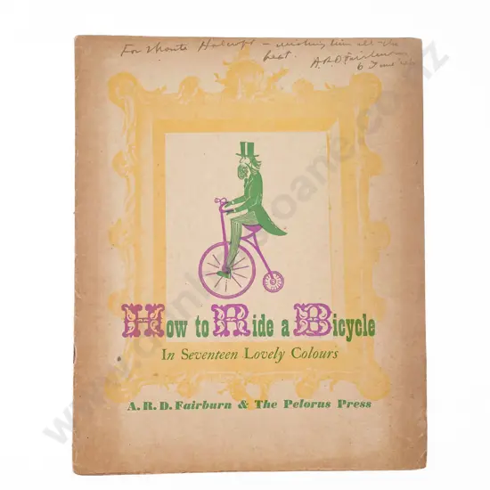 Fairburn A.R.D. - How to Ride a Bicycle in Seventeen Lovely Colours