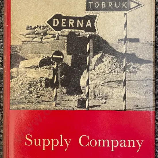 Official History of NZ In The Second World War - Supply Company - P.W. Bates