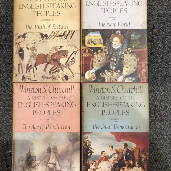 Winston S. Churchill A History of The English Speaking Peoples Vol. I-IV