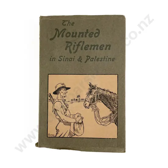 Moore A Briscoe - The Mounted Riflemen in Sinai and Palestine