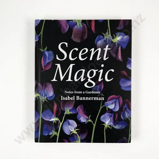 Scent Magic by Isabel Bannerman