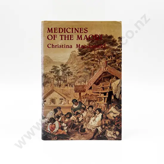 Macdonald Christina - Medicines Of The Maori
