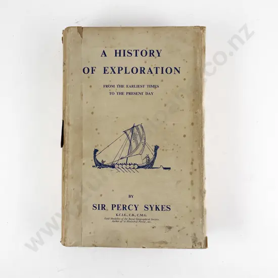 Sykes Sir Percy - A History Of Exploration