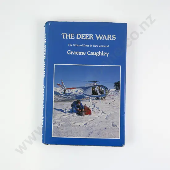 Caughley Graeme - The Deer Wars