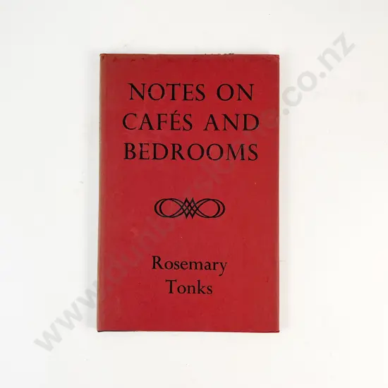 Tonks Rosemary - Notes On Cafes And Bedrooms