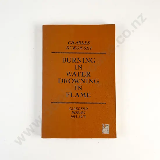 Bukowski Charles - Burning in Water Drowning in Flame