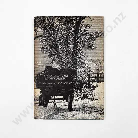 Bly Robert - Silence in the Snowy Fields and Other Poems