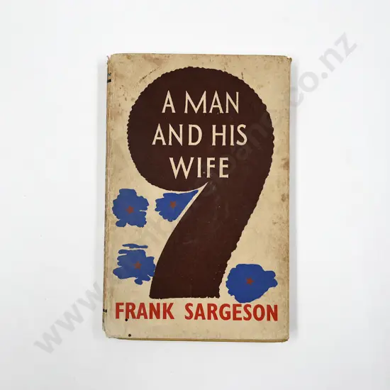 Sargeson Frank - A Man And His Wife
