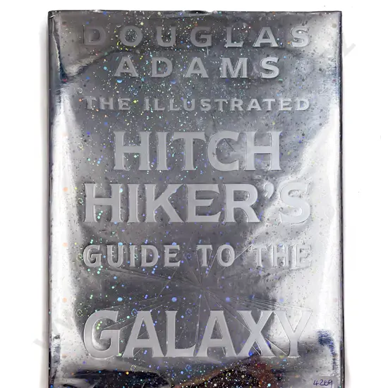 Douglas Adams "The Illustrated Hitch Hikers Guide to the Galaxy"