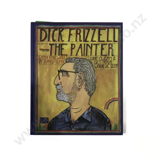 Dick Frizzell "The Painter"