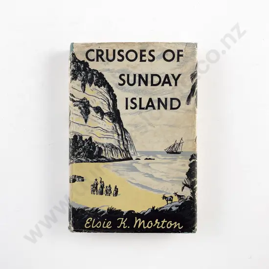 Morton Elsie K - Crusoes of Sunday Island