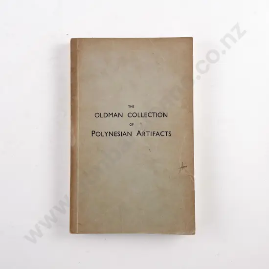 Oldman W O - The Oldman Collection Of Polynesian Artifacts