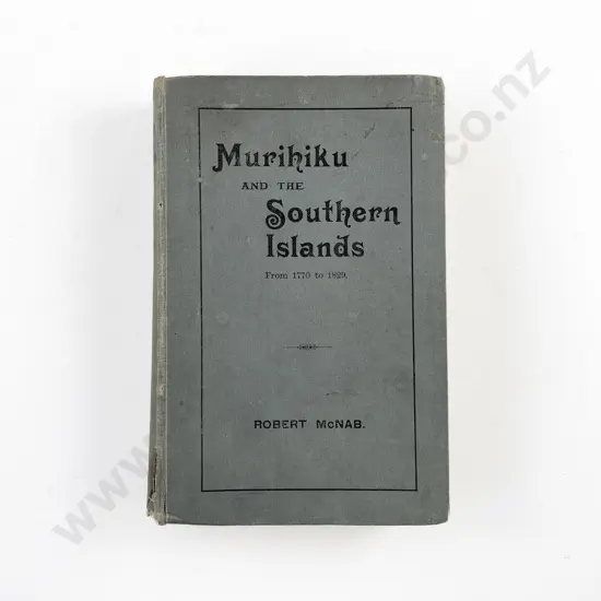 McNab Robert - Murihiku And The Southern Islands