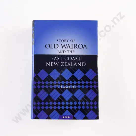 Lambert Thomas - The Story Of Old Wairoa