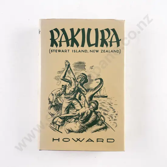 Howard Basil - Rakiura A History Of Stewart Island New Zealand