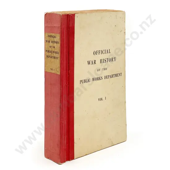 Official War History of the Public Works Department Vol I C1948