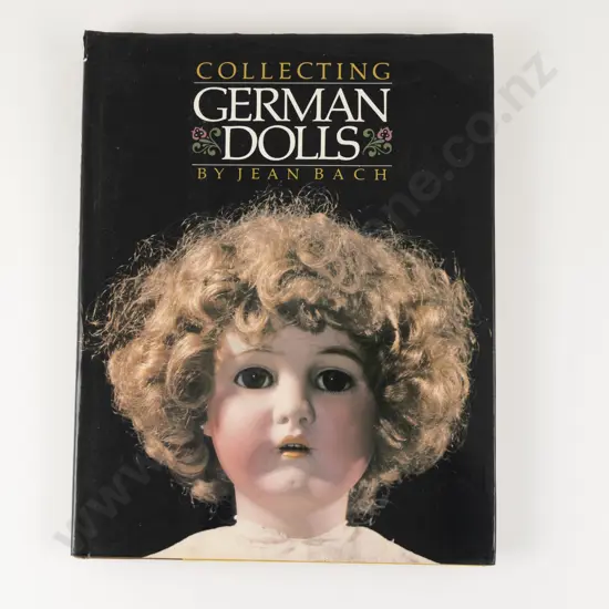 Reference - Collecting German Dolls by Jean Bach