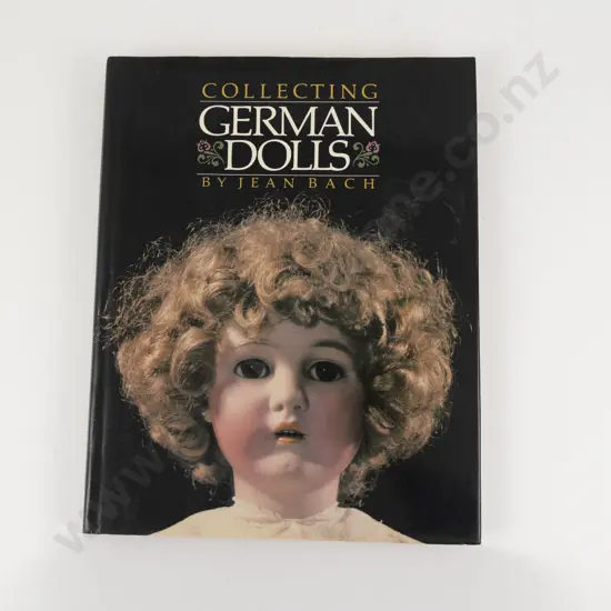 Reference - Collecting German Dolls by Jean Bach