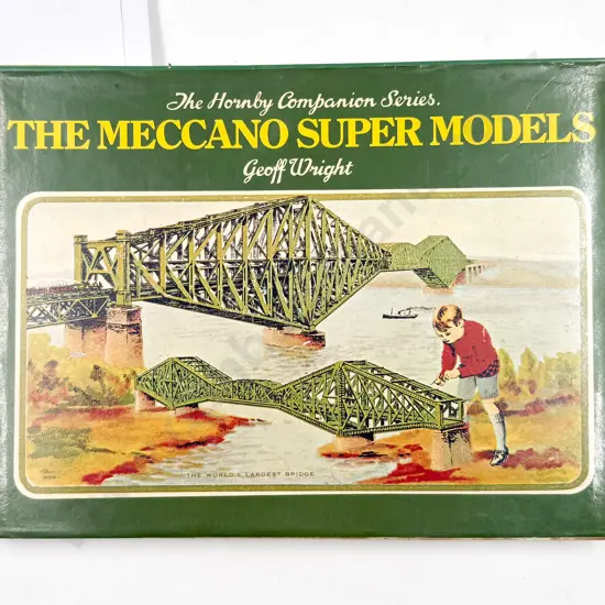 The Hornby Companion Series The Meccano Super Models