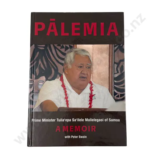 Prime Minister Tuila'epa S Malielagaoi of Samoa with Peter Swain "Palemia: A Memoir"